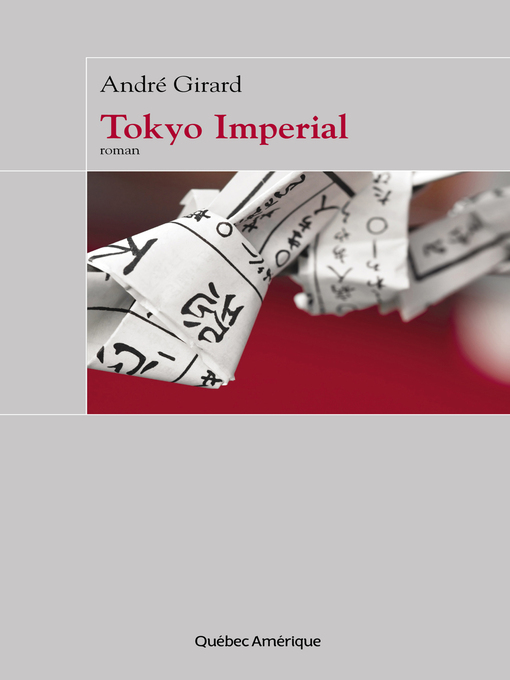 Title details for Tokyo Impérial by André Girard - Available